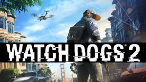 Watch Dogs 2 ?  ? ? ?  ? (  )