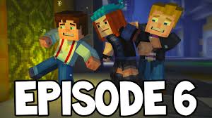   Minecraft: Story Mode Episode 6 ( 6)