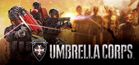 /  Umbrella Corps / Resident Evil: Umbrella Corps