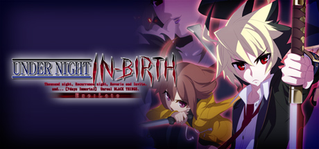 - UNDER NIGHT IN-BIRTH Exe:Late