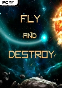 Fly and Destroy (2016)
