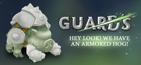 Guards -  