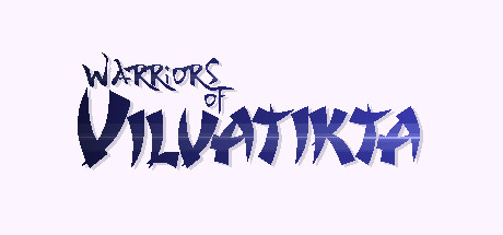 Warriors of Vilvatikta (2016) PC