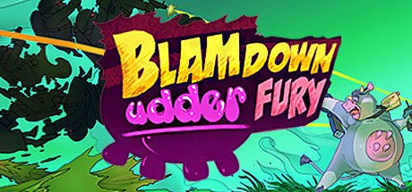 Blamdown: Udder Fury -  ,  ,  