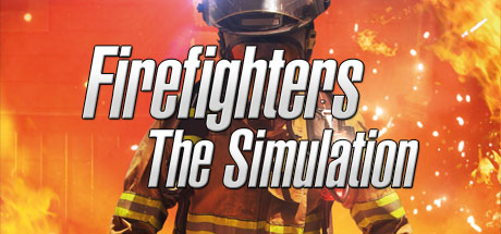 Firefighters - The Simulation   ,  ,  