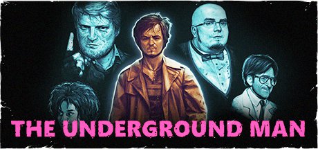 The Underground Man (2016) PC