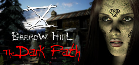 Barrow Hill: The Dark Path  ,  ,  