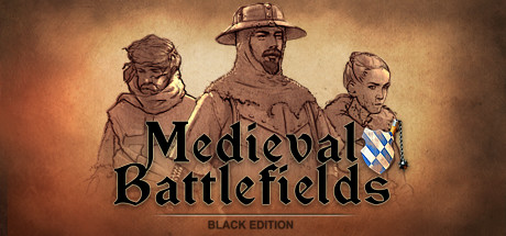 Medieval Battlefields - Black Edition (2016) PC
