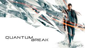 - Quantum Break (+13)  Steam Win7