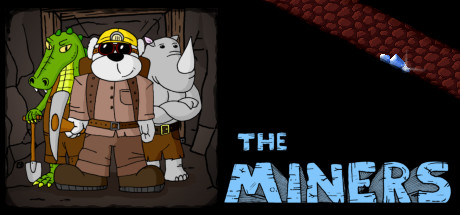 The Miners  ,  ,  () ()
