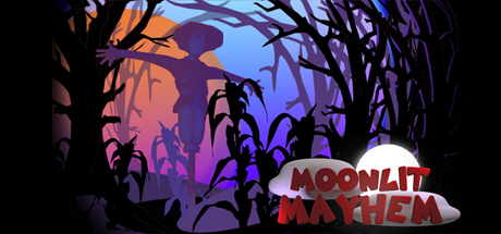 Moonlit Mayhem  ,  ,  