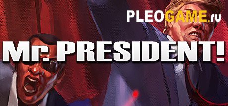 Mr.President! (2016) PC