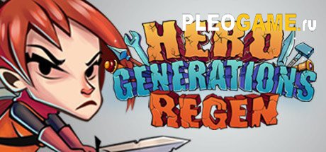 Hero Generations: ReGen (v1.03) (2016) PC