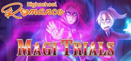Highschool Romance: Magi Trials  ,  ,   ()