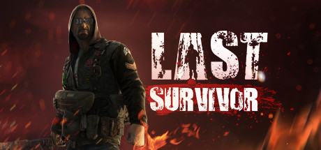 Last Survivor  ,  ,  