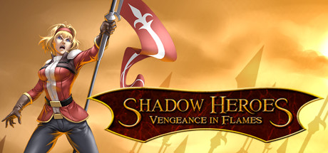 Shadow Heroes: Vengeance In Flames  ,  ,  ,   ()
