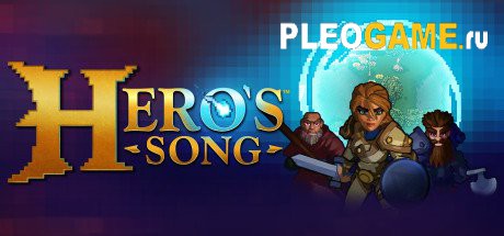 Heros Song [Update 5]