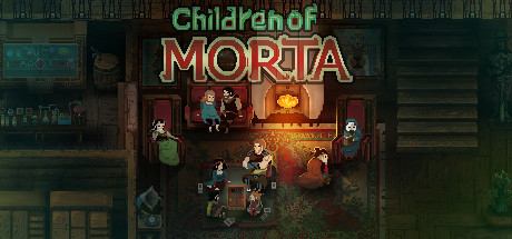 Children of Morta [Build v0.27]  