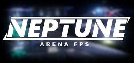 Neptune: Arena FPS  ,  ,  , ,  