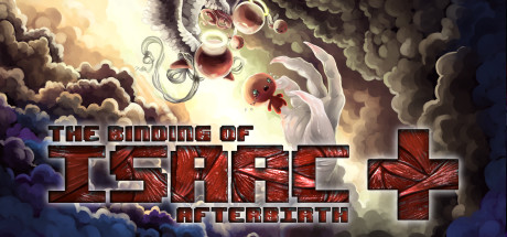 - The Binding of Isaac Afterbirth+ (+7)
