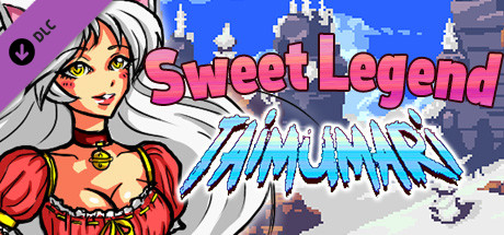  Taimumari: Sweet Legend (2017)