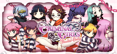 Criminal Girls: Invite Only  ,  ,  , ,  