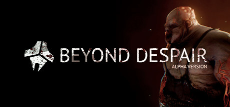 Beyond Despair  ,  ,  , ,  