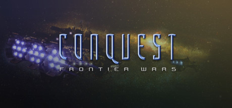 Conquest: Frontier Wars ,  ,  ,  , ,  