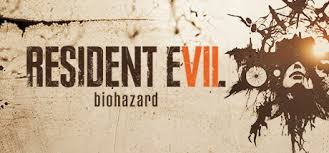 Resident Evil 7 -       ()