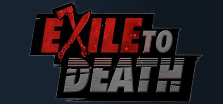 Exile to Death  , ,  ,  , ,  