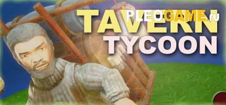 Tavern Tycoon - Dragon's Hangover (v1.0b)