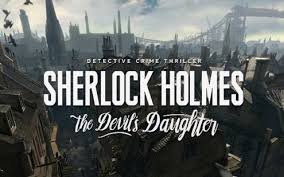     Sherlock Holmes The Devils Daughter