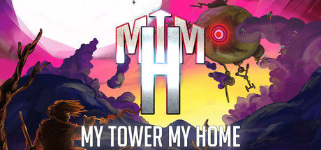 My Tower, My Home (2017)