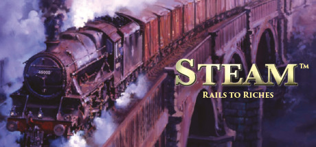 Steam: Rails to Riches (2017)