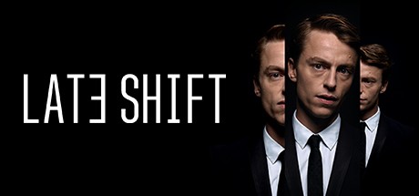 Late Shift (2017) PC