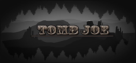 Tomb Joe (2017)