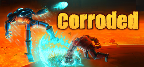  Corroded  , ,  , 