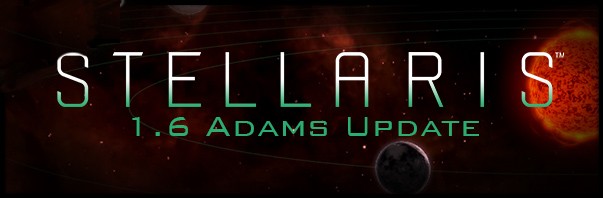   Stellaris: Adams Update 1.6.0