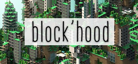 Block'hood v1.0.81 (2017) PC | RePack  qoob