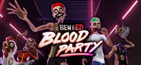 Ben and Ed Blood Party (18.05.2017)
