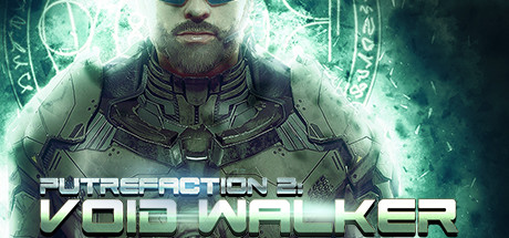 Putrefaction 2: Void Walker ,  ,  , 