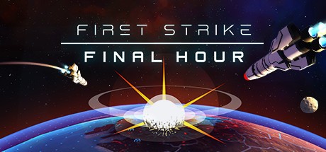 First Strike: Final Hour (2017) [RUS] PC