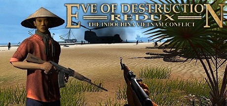 Eve of Destruction REDUX VIETNAM (2017)   