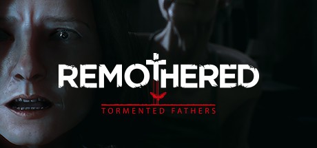 Remothered Tormented Fathers (2017)  