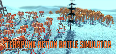   Steampunk Action Battle Simulator ( )
