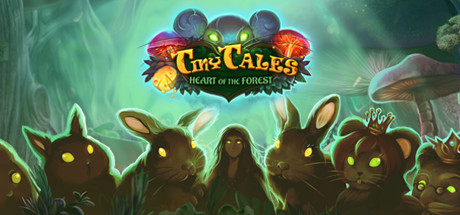   Tiny Tales Heart of the Forest