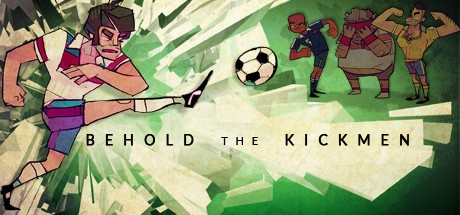 Behold the Kickmen (v1.046) -  