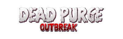  Dead Purge Outbreak (v1.0.0.5) (2017) PC  