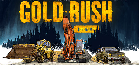 Gold Rush The Game  , ,  ,  , 