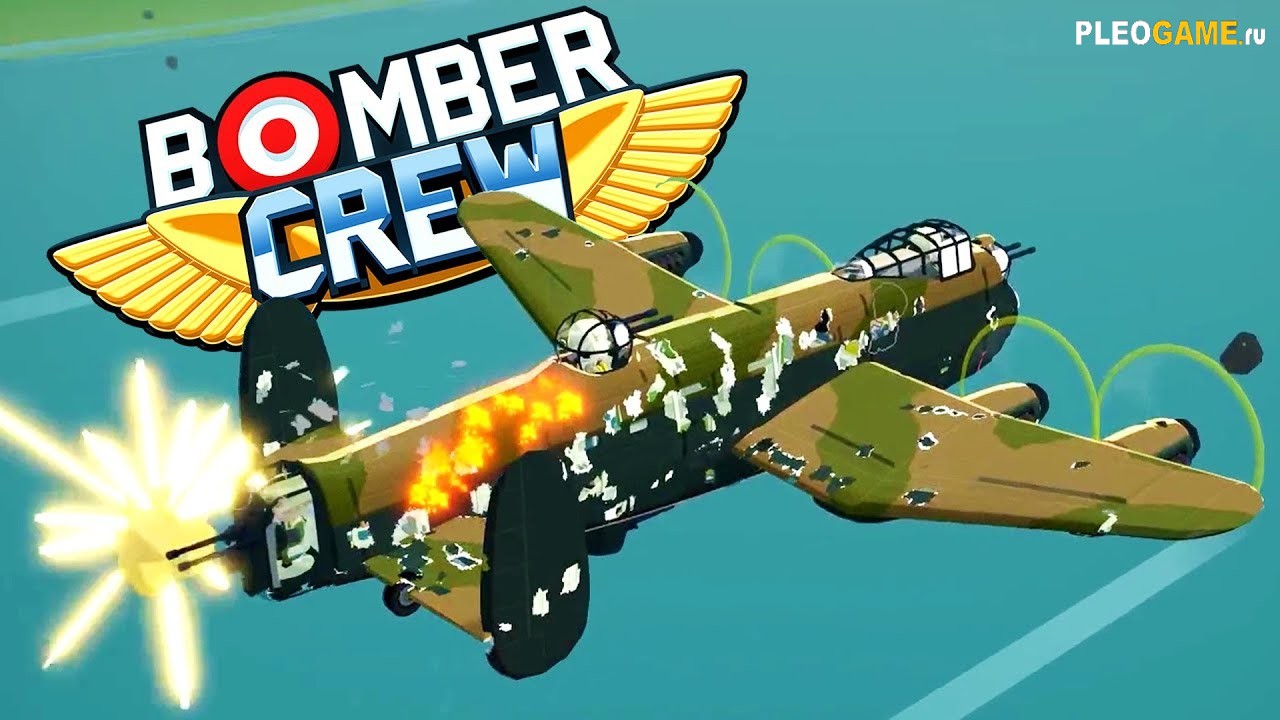 Bomber Crew (v 10.07.2018)  